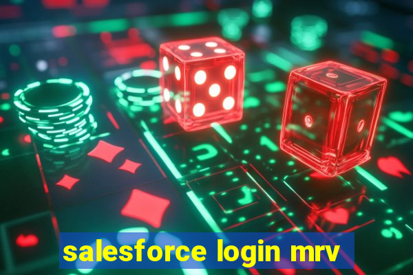 salesforce login mrv